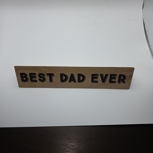 Other - Desk Name Plate Best Dad Ever ‎ Fathers Day Gift